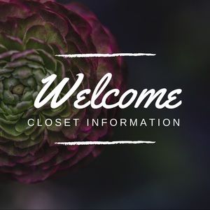 Closet Info-Please Read!!!